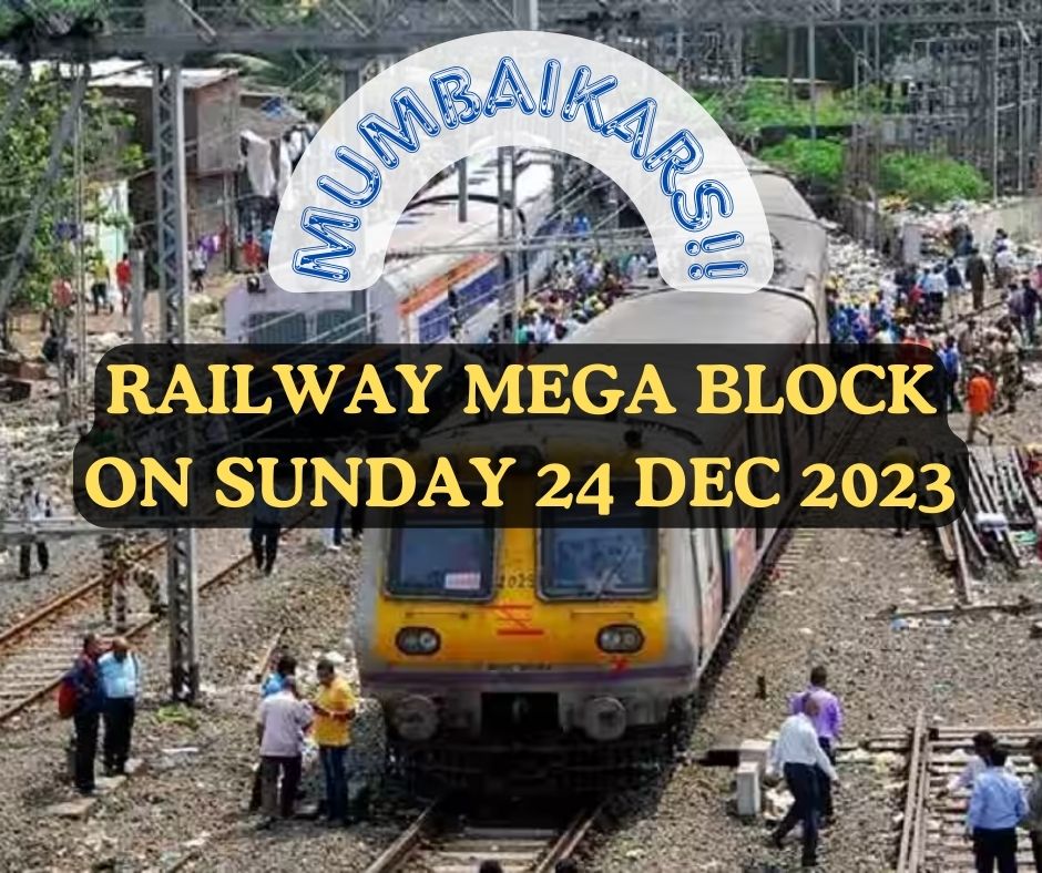 Railway Mega block on Sunday 24 December