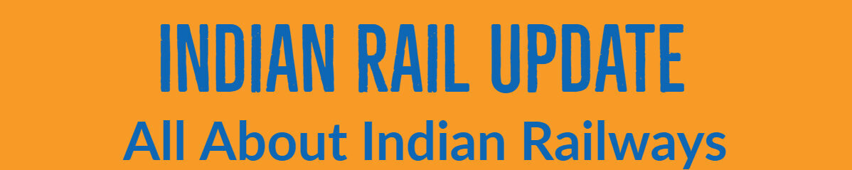 Indian Rail Update