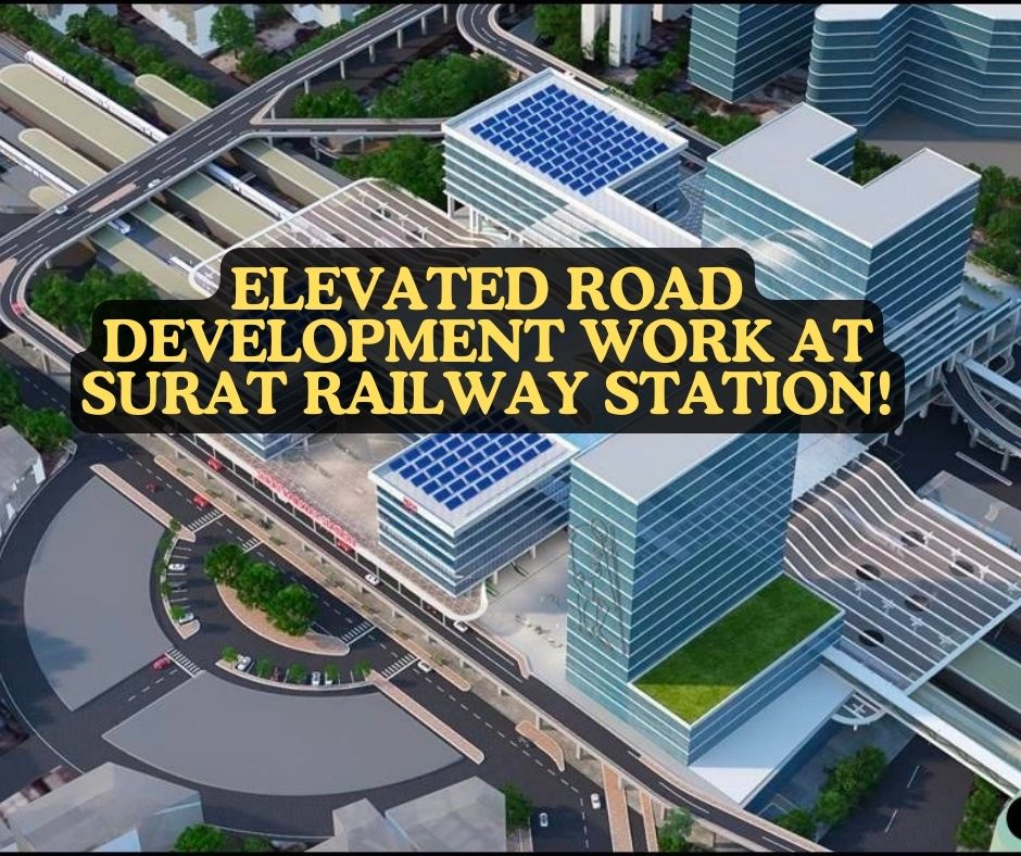 Elevated Road Development Project at Surat Railway Station