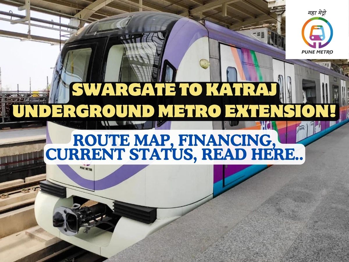 Pune Metro Swargate TO Katraj Underground