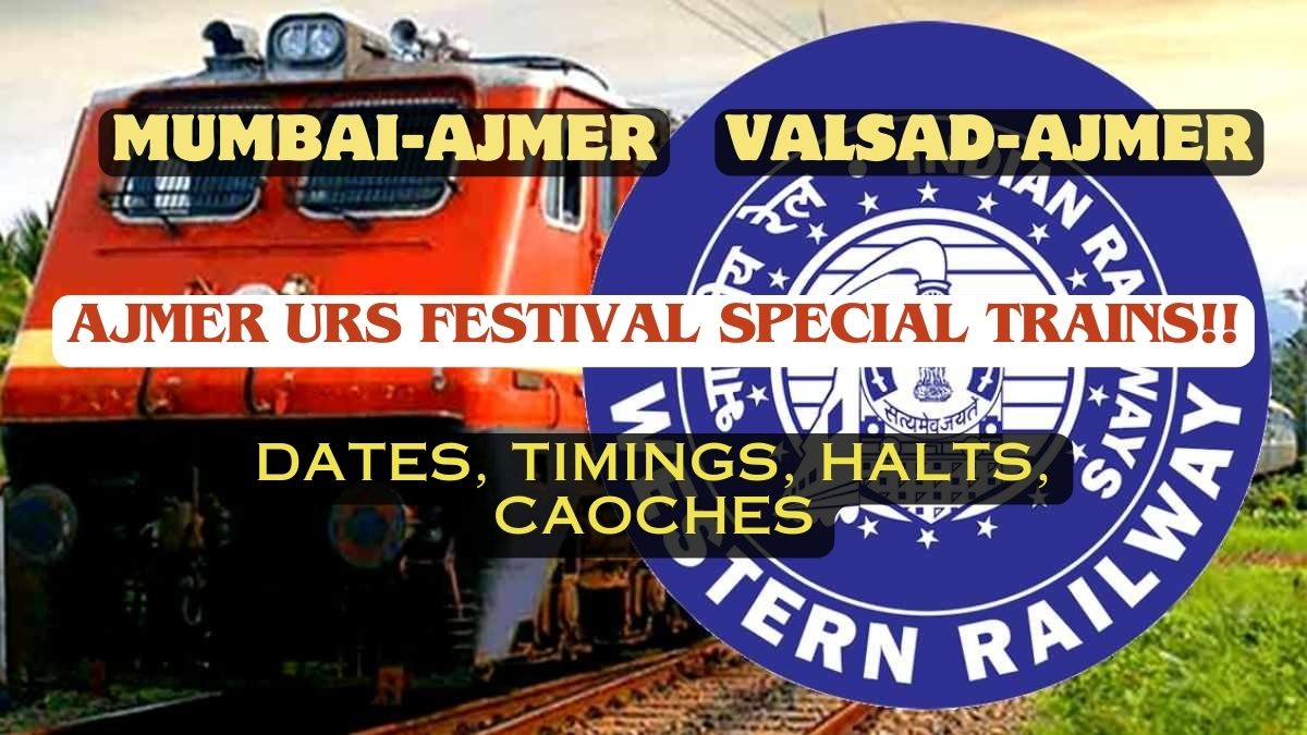 Ajmer Urs Special Trains From Mumbai
