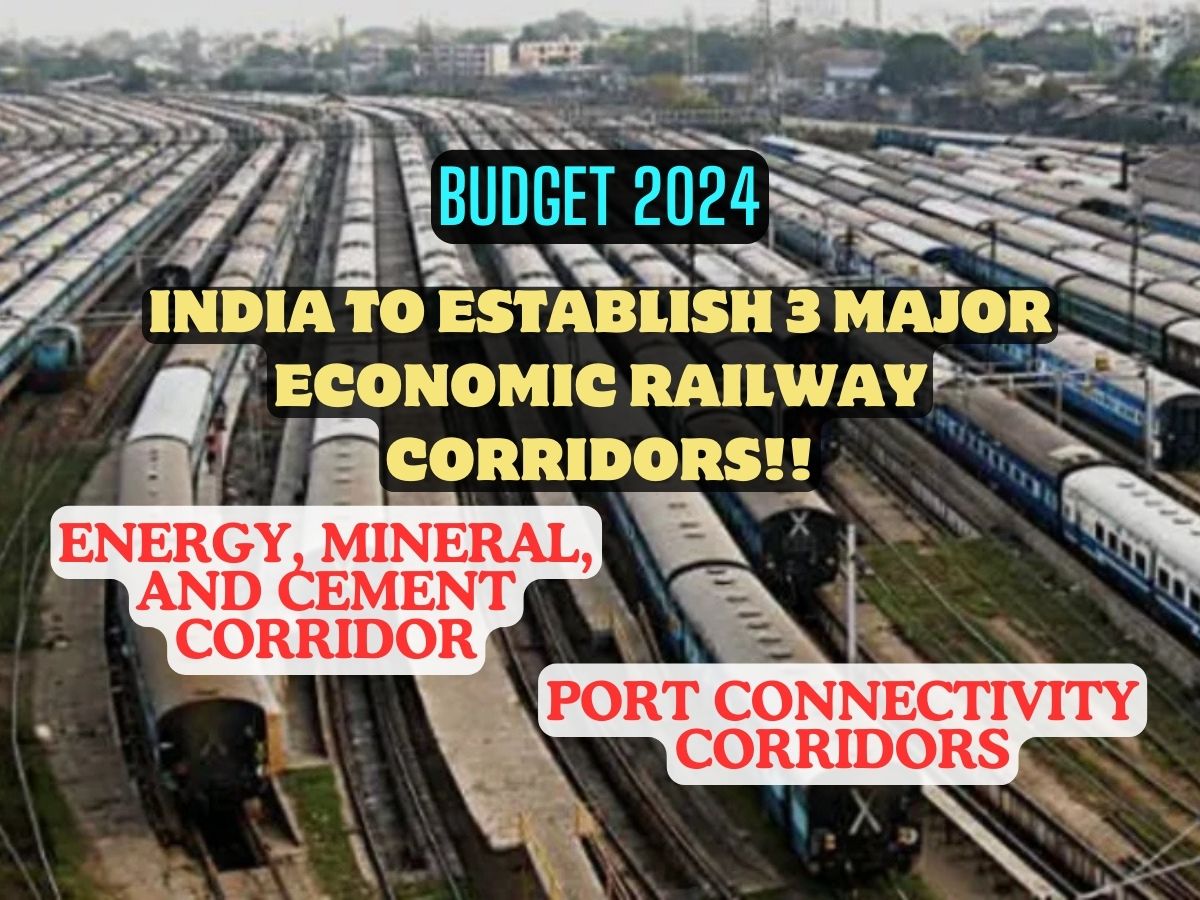 India to Establish 3 Major Economic Railway Corridors