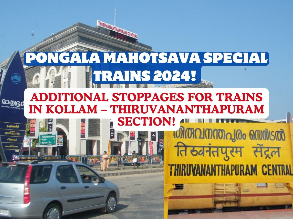 Additional Stoppages for Trains in Kollam To Thiruvananthapuram Section