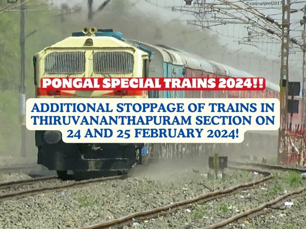 Pongal Special Trains 2024 Additional Stoppage Of Trains In