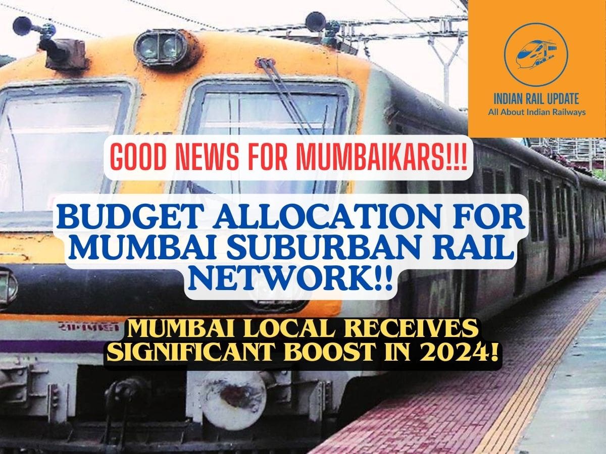 Budget Allocation For Mumbai Suburban Rail Network