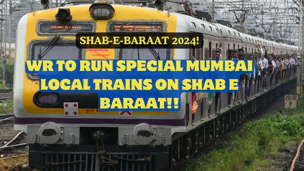 Special Mumbai Local Trains On Shab E Baraat