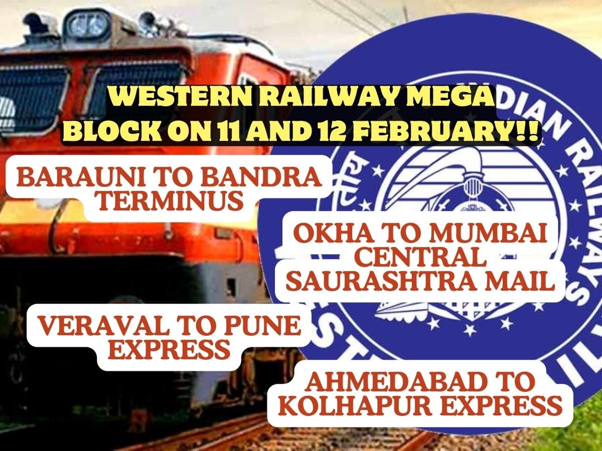 Western Railway Mega Block On 11 And 12 February